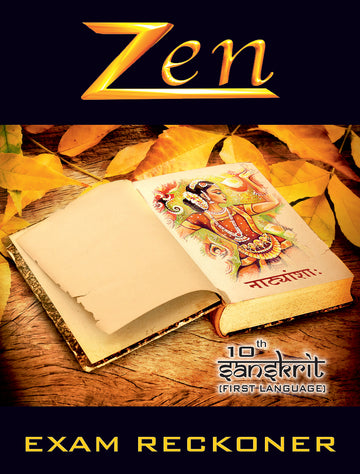 Zen Sanskrit 1st Language Exam Reckoner 2023