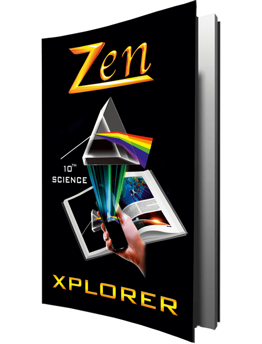 Science Xplorer – Vol 1, 2, 3 (with Free Zen AR App) – 10th (CBSE)